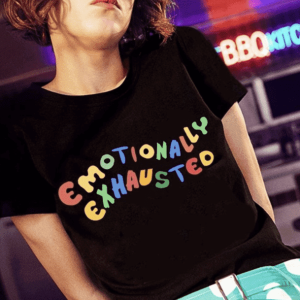 Emotional Exhaustion Grunge Style Tee - Aesthetic Soft Girl Fashion